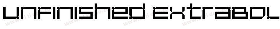 Unfinished ExtraBold字体转换